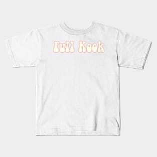 full kook Kids T-Shirt